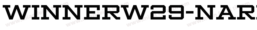 WinnerW29-NarrowMedium Regular字体转换